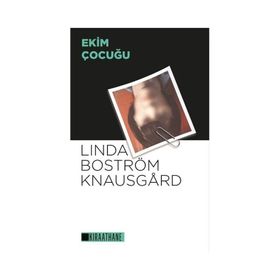 Ekim Çocuğu - Linda Boström Knausgard