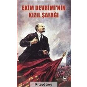 Ekim Devrimi’nin Kızıl Şafağı - Kolektif