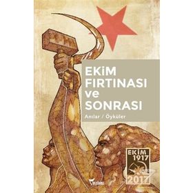 Ekim Fırtınası Ve Sonrası - Kolektif