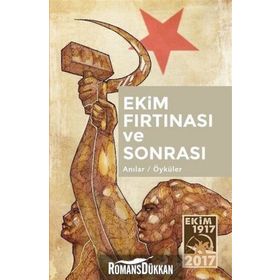 Ekim Fırtınası Ve Sonrası - Kolektif