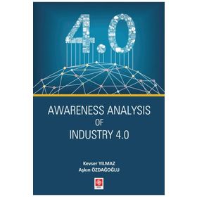 Ekin Basım Yayın Awareness Analysis of Industry 4.0