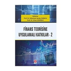Ekin Basım Yayın - Finans Teorisine Uygulamalı Katkılar 2