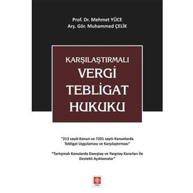 Ekin Basım Yayın Muhammed Çelik Karşılaştırmalı Vergi Tebligat Hukuku