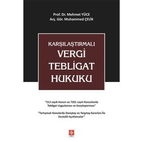 Ekin Basım Yayın Muhammed Çelik Karşılaştırmalı Vergi Tebligat Hukuku