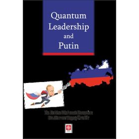 Ekin Basım Yayın Quantum Leadership and Putin