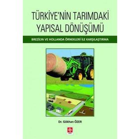 Ekin Basım Yayın Türkiyenin Tarımdaki Yapısal Dönüşümü
