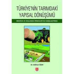 Ekin Basım Yayın Türkiyenin Tarımdaki Yapısal Dönüşümü