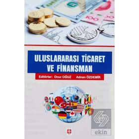 Ekin Basım Yayın - Uluslararası Ticaret ve Finansman