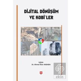 Ekin Yayınevi Dijital Dönüşüm ve Kobi'ler
