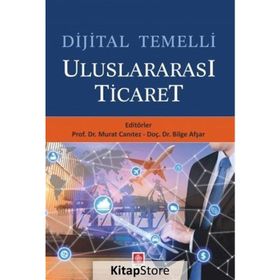 Ekin Yayınevi Dijital Temelli Uluslararası Ticaret