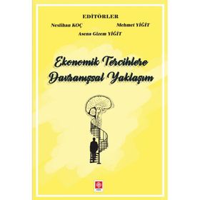 Ekin Yayınevi Ekonomik Tercihlere Davranışsal Yaklaşım