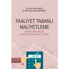 Ekin Yayınevi Faaliyet Tabanlı Maliyetleme