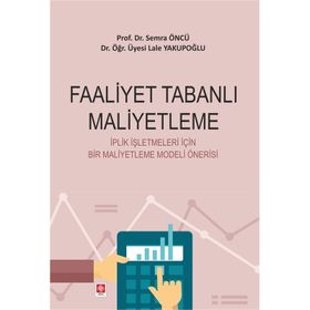 Ekin Yayınevi Faaliyet Tabanlı Maliyetleme