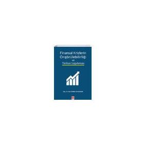 Ekin Yayınevi - Finansal Krizlerin Öngörülebilirliği ve Türkiye Uygulaması