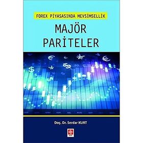 Ekin Yayınevi Serdar Kurt Forex Piyasasında Mevsimsellik Majör Pariteler