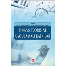 Ekin Yayınları - Finans Teorisine Uygulamalı Katkılar