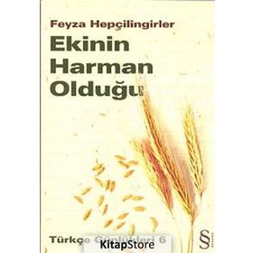 Ekinin Harman Olduğu - Feyza Hepçilingirler