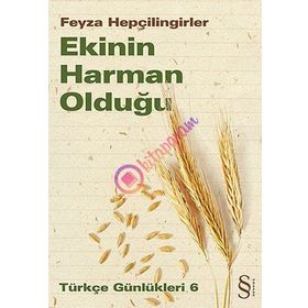Ekinin Harman Olduğu - Feyza Hepçilingirler