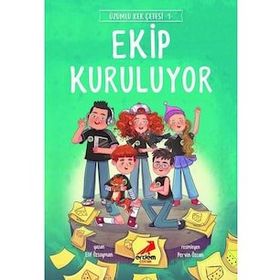 Ekip Kuruluyor / Üzümlü Kek Çetesi 1 - Elif Özsoyman - Erdem Yayınları