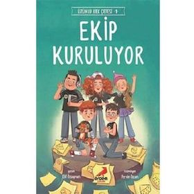 Ekip Kuruluyor / Üzümlü Kek Çetesi 1 - Elif Özsoyman - Erdem Yayınları