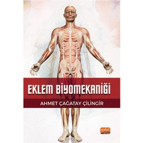 Eklem Biyomekaniği Nobel Bilimsel Eserler