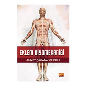 Eklem Biyomekaniği Nobel Bilimsel Eserler