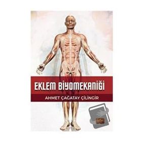 Eklem Biyomekaniği Nobel Bilimsel Eserler