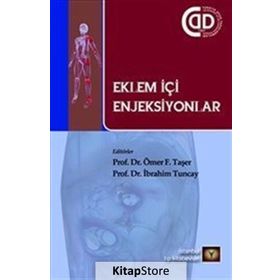 Eklem İçi Enjeksiyonlar - İbrahim Tuncay