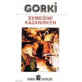 EKMEĞIMI KAZANIRKEN - GENEL (ISBN:9789754880352)
