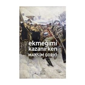 EKMEĞIMI KAZANIRKEN - GENEL (ISBN:9789754880352)