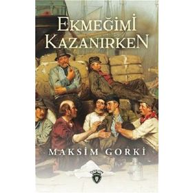 EKMEĞIMI KAZANIRKEN - GENEL (ISBN:9789754880352)