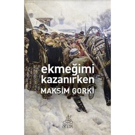 EKMEĞIMI KAZANIRKEN - GENEL (ISBN:9789754880352)