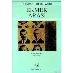 EKMEK ARASI - CHARLES BUKOWSKI