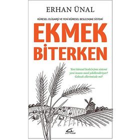 Ekmek Biterken - Erhan Ünal