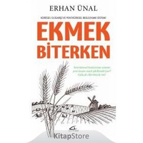 Ekmek Biterken - Erhan Ünal
