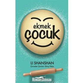 Ekmek Çocuk - Li Shanshan