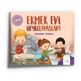 Ekmek Evi Heykeltraşları Ayşenur Aydınlı