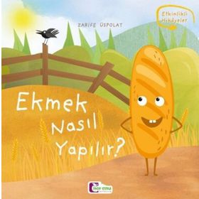 Ekmek Nasıl Yapılır - Zarife Üspolat Yazıcı
