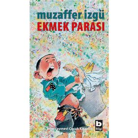 Ekmek Parası - Muzaffer İzgu