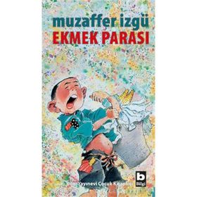 Ekmek Parası - Muzaffer İzgu