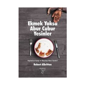 Ekmek Yoksa Abur Cubur Yesinler - Robert Albritton