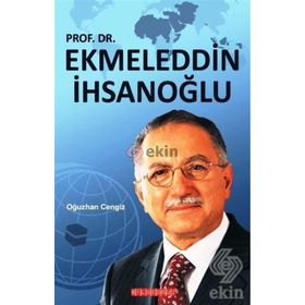 Ekmeleddin İhsanoğlu - Oğuzhan Cengiz