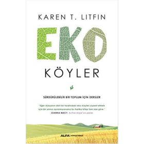 Eko Köyler - Karen T. Litfin