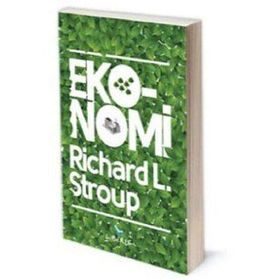Eko-Nomi - Richard L. Stroup