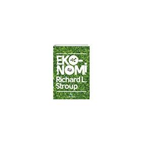 Eko-Nomi - Richard L. Stroup