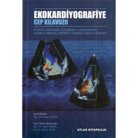 Ekokardiyografiye Cep Kitabı-Ankara Nobel Tıp Kitabevi