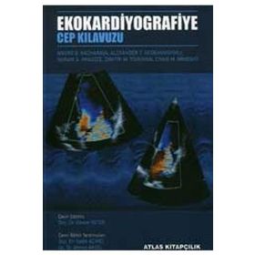 Ekokardiyografiye Cep Kitabı-Ankara Nobel Tıp Kitabevi