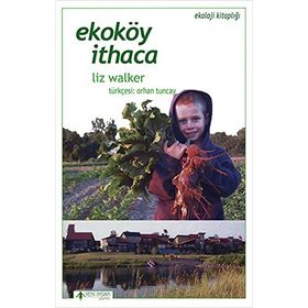 Ekoköy İthaca - Liz Walker