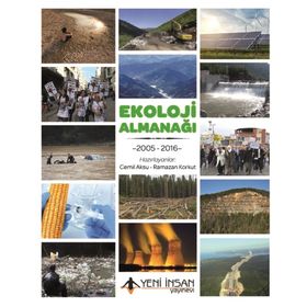 Ekoloji Almanağı 2005 - 2016 - Cemil Aksu Ramazan Korkut