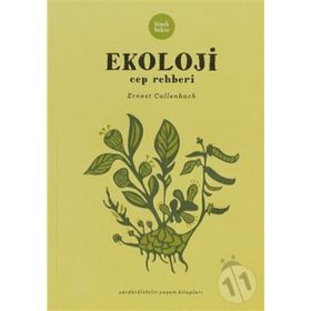 EKOLOJI CEP REHBERI - ERNEST CALLENBACH